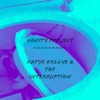 Katye Kellye and the Interruption - (Suddenly) Everything Changes