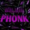 Billie Phonk - Single