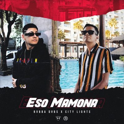 Eso Mamona (feat. City Lights) - Single