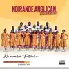 Ndirande Anglican Voices - Namondwe Tonthola