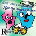 Geh` Alte Schau Mi Net So Teppert An