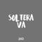 Soltera Va (feat. Nahuu DJ) [Remix] - Kevo DJ lyrics