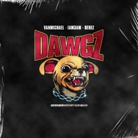 DAWGZ (feat. Derez & IAM3AM) - Single - VanMichael