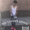 No Complaints - D1nero lyrics