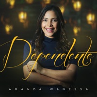 Dependente - Single - Amanda Wanessa