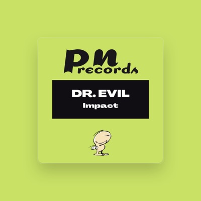 Listen to Dr. Evil, watch music videos, read bio, see tour dates & more!