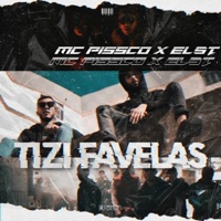 Tizi Favelas (feat. El St) - Single - Mc Pissco