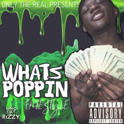 What's Poppin' (Freestyle) - Single