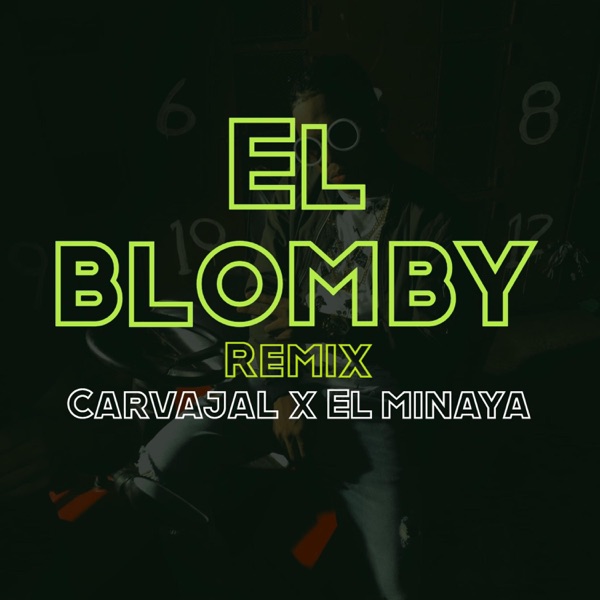 El Blomby (feat. El Minaya) [Remix]