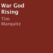 War God Rising (Unabridged) - Tim Marquitz