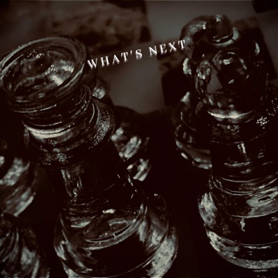 What's Next - Single