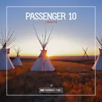 Lakota (Extended Mix) — Passenger 10