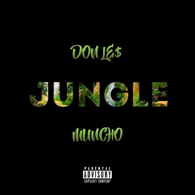 Jungle (feat. Muncho) - Single