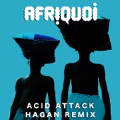 Acid Attack (Hagan Remix) artwork