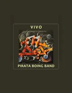Dengarkan Pirata Boing Band, tonton video musik, baca bio, lihat tanggal tur & lainnya!