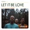 THE COLOR - LET IT BE LOVE