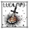 Lyre - LUCA.MP3 lyrics
