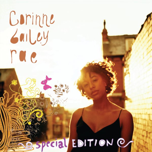 Corinne Bailey Rae (Deluxe Edition) - Album by Corinne