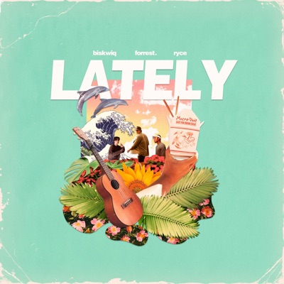 Lately - Single