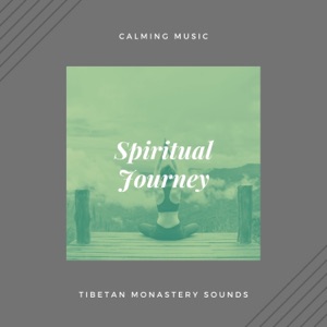 Spiritual Journey - Calming Music