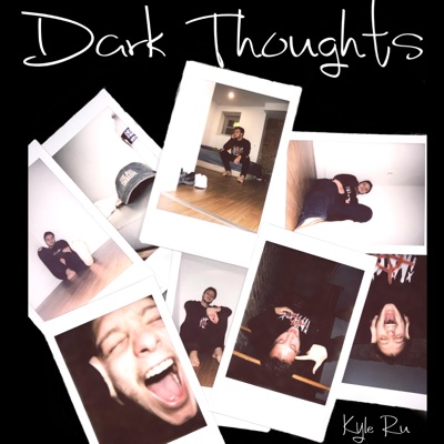 Dark Thoughts - Single