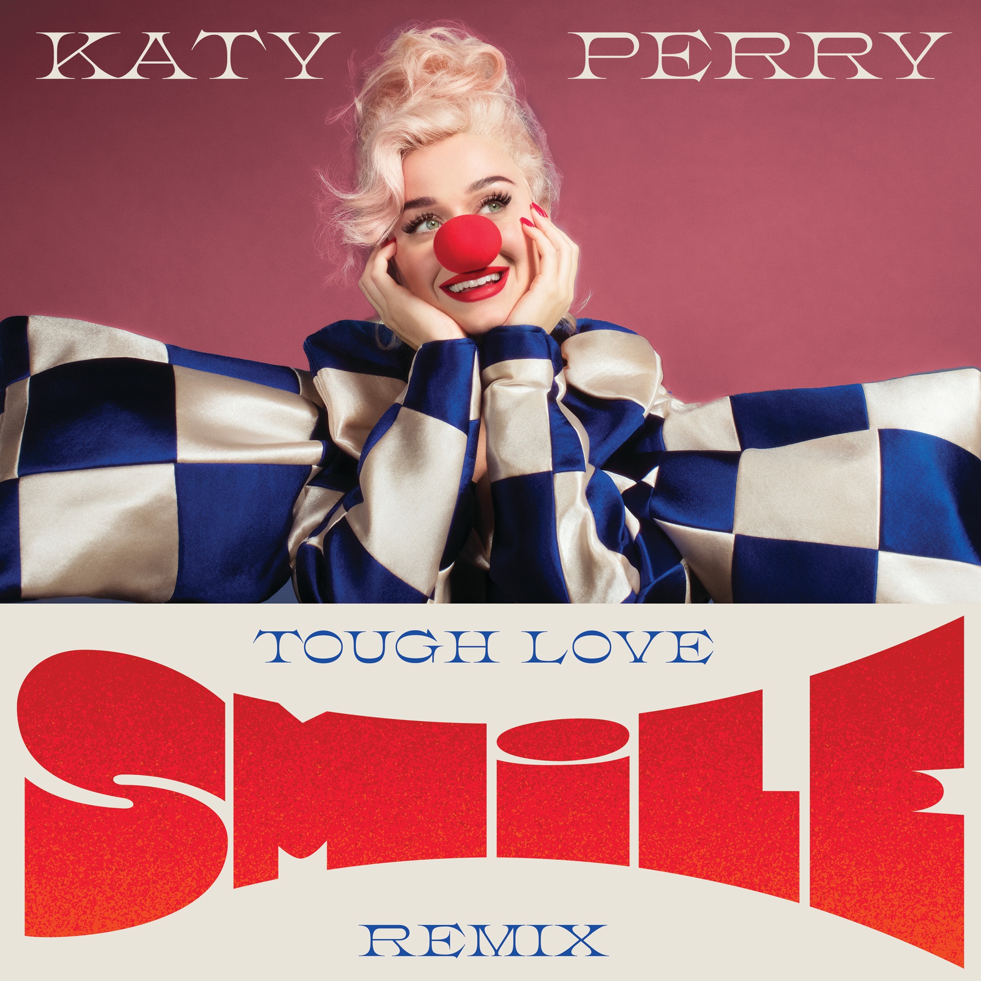 Katy Perry - Smile (Tough Love Remix) - Single