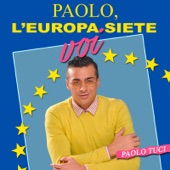 Paolo, l'Europa siete voi artwork