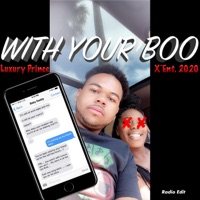 With Your Boo (Radio Edit) - Single - Luxury Prince