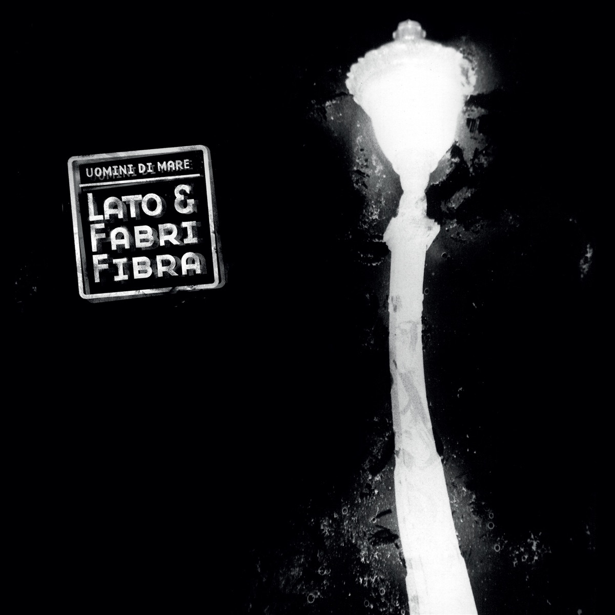 Lato & Fabri Fibra - Album by Uomini Di Mare - Apple Music