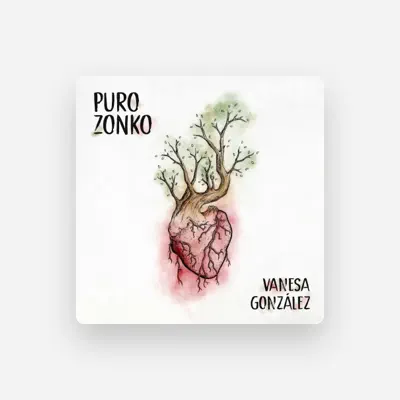 Listen to Vanesa González, watch music videos, read bio, see tour dates & more!