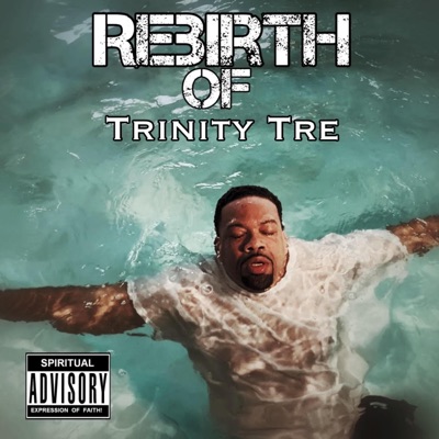 Rebirth of Trinity Tre