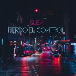 Pierdo el Control EseEilien