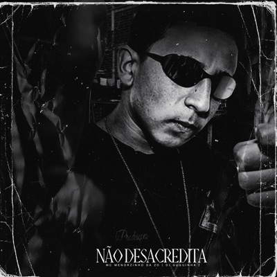 Não Desacredita - Single