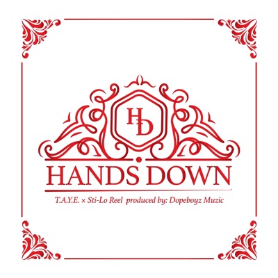 Hands Down (feat. Sti-Lo Reel) - Single