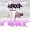 Purp (feat. B-Legit) - Kreep lyrics