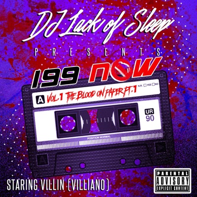 199 n0w Vol.1: The Blood On Paper (Pt.1) [feat. Villin]