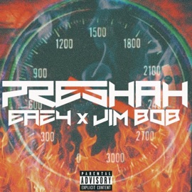 Preshah (feat. JimBob) Eazy
