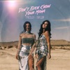 Don't Even Know Your Mama - Single
