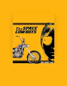 The Space Cowboysを聴いたり、ミュージックビデオを鑑賞したり、経歴やツアー日程などを確認したりしましょう！