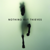Nothing But Thieves (Deluxe) - Nothing But Thieves