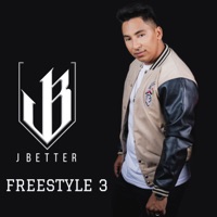 Freestyle 3 - Single - J Better