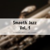Smooth Jazz Vol. 1