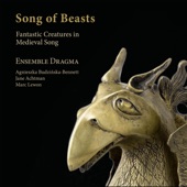Song of Beasts: Fantastic Creatures in Medieval Songs artwork