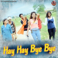 Hay Hay Bye Bye - Single - Godsan Ekka