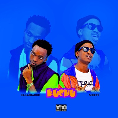 Kuchu (feat. Sneezy) - Single