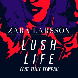 Lush Life (feat. Tinie Tempah)
