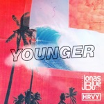 Jonas Blue & HRVY - Younger