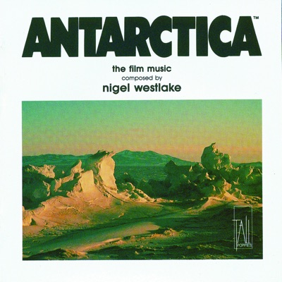 ANTARCTICA (Original Score)