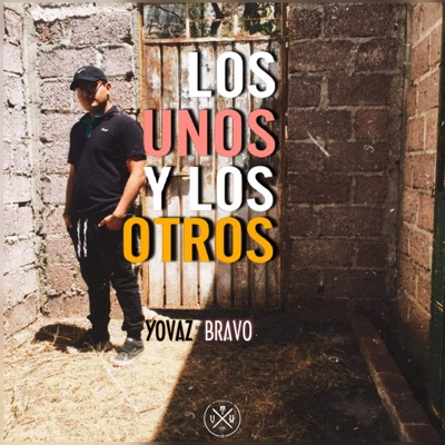 Los Unos Y Los Otros - Single