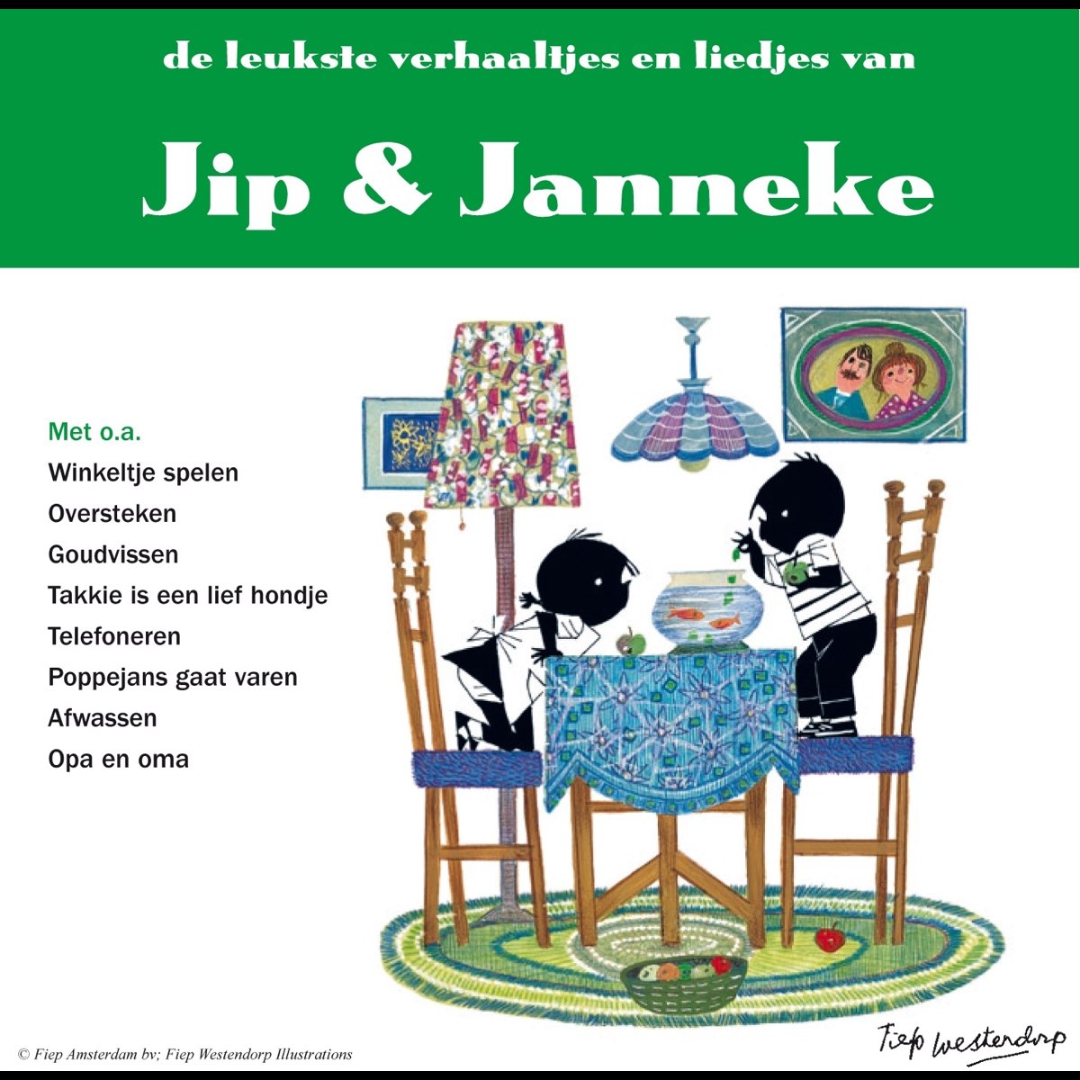 â žde Leukste Liedjes En Verhaaltjes Van Jip En Janneke Album By Annie â žde Leukste Liedjes En Verhaaltjes Van Jip En Janneke Album By Annie